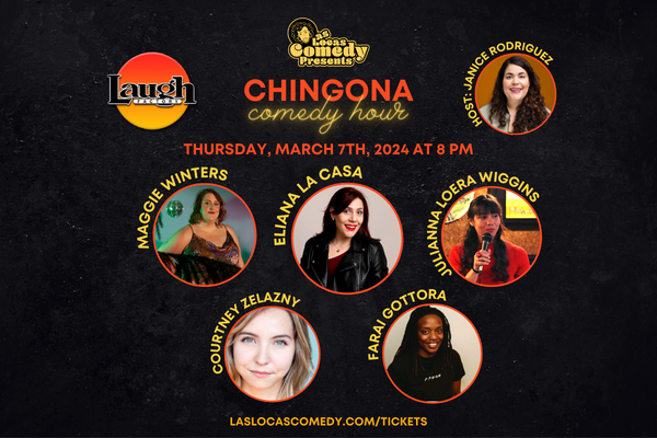 Chingona Comedy Hour March 2024 Group Image